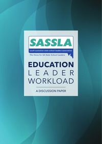 SASSLA Education Leader Workload Discussion Paper